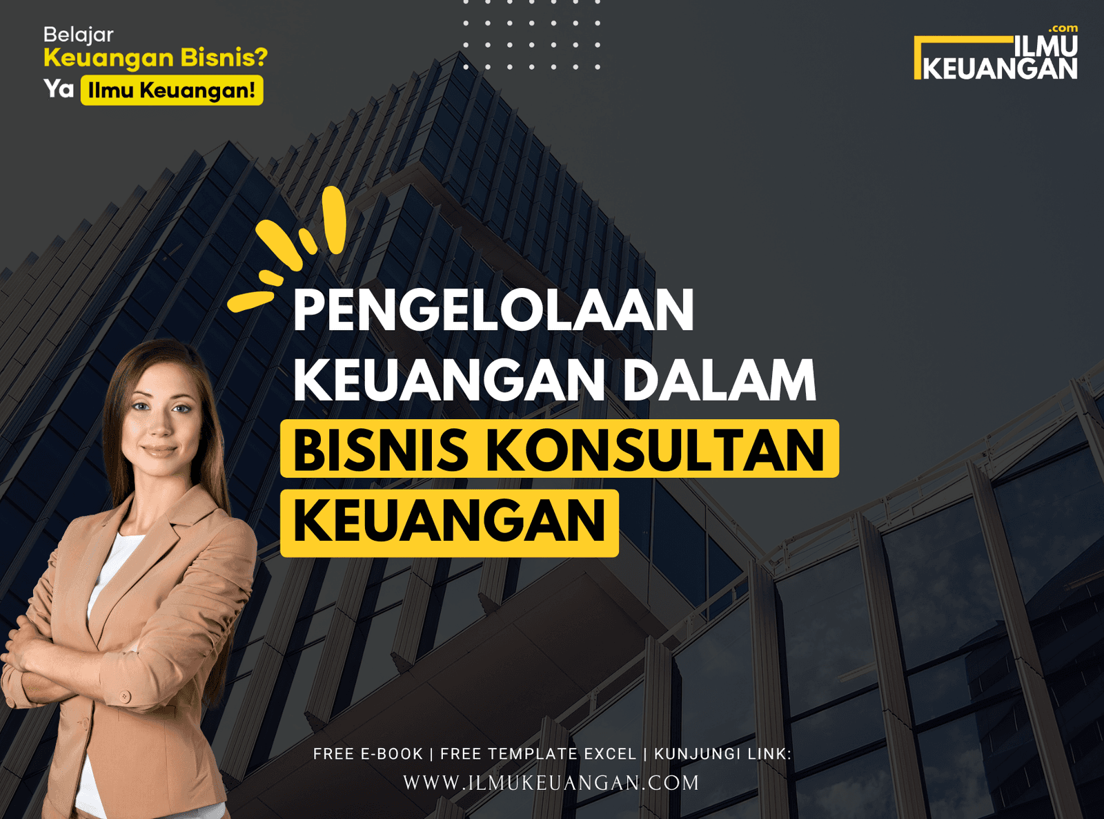 Pengelolaan Keuangan dalam Bisnis Konsultan Keuangan