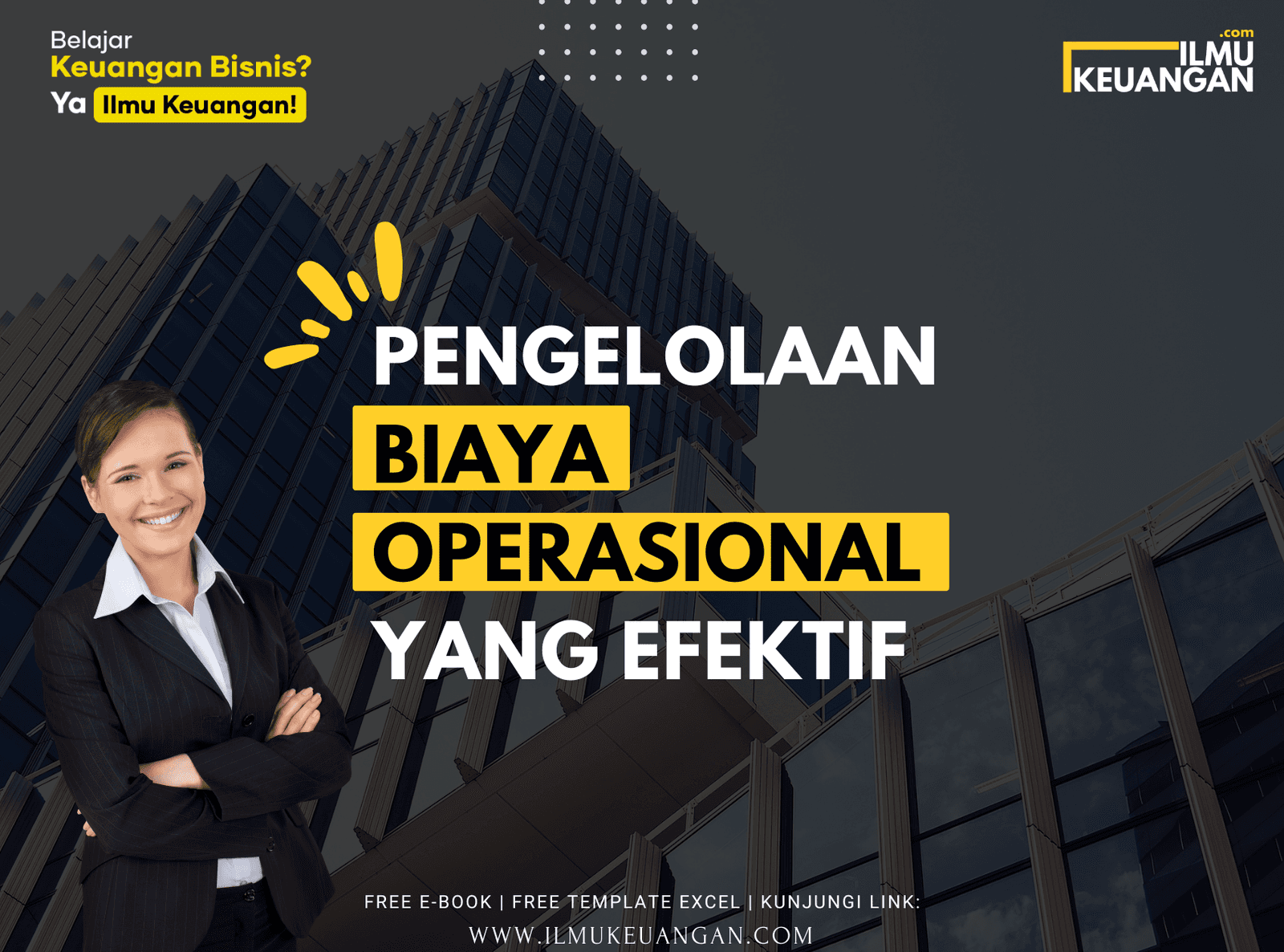 Pengelolaan Biaya Operasional yang Efektif  