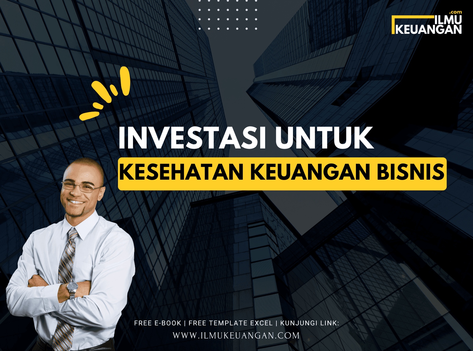 Investasi untuk Kesehatan Keuangan Bisnis