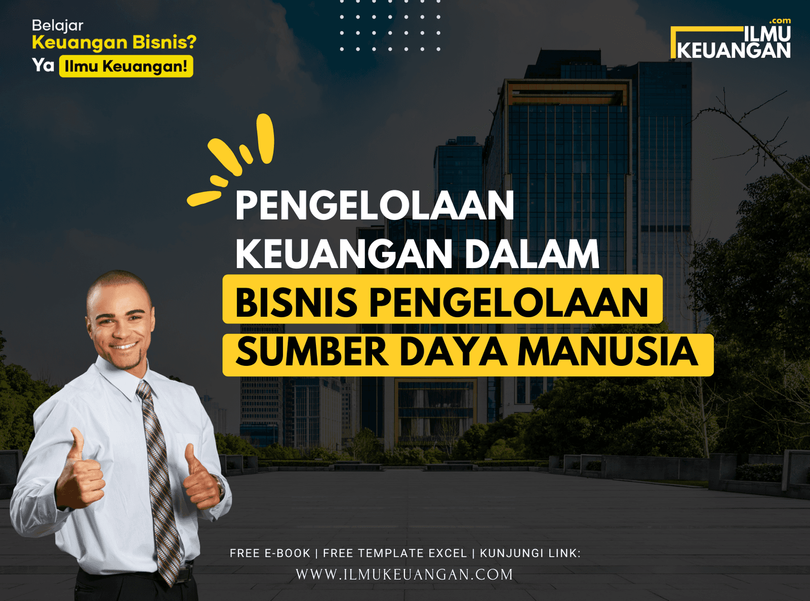 Pengelolaan Keuangan dalam Bisnis Pengelolaan Sumber Daya Manusia