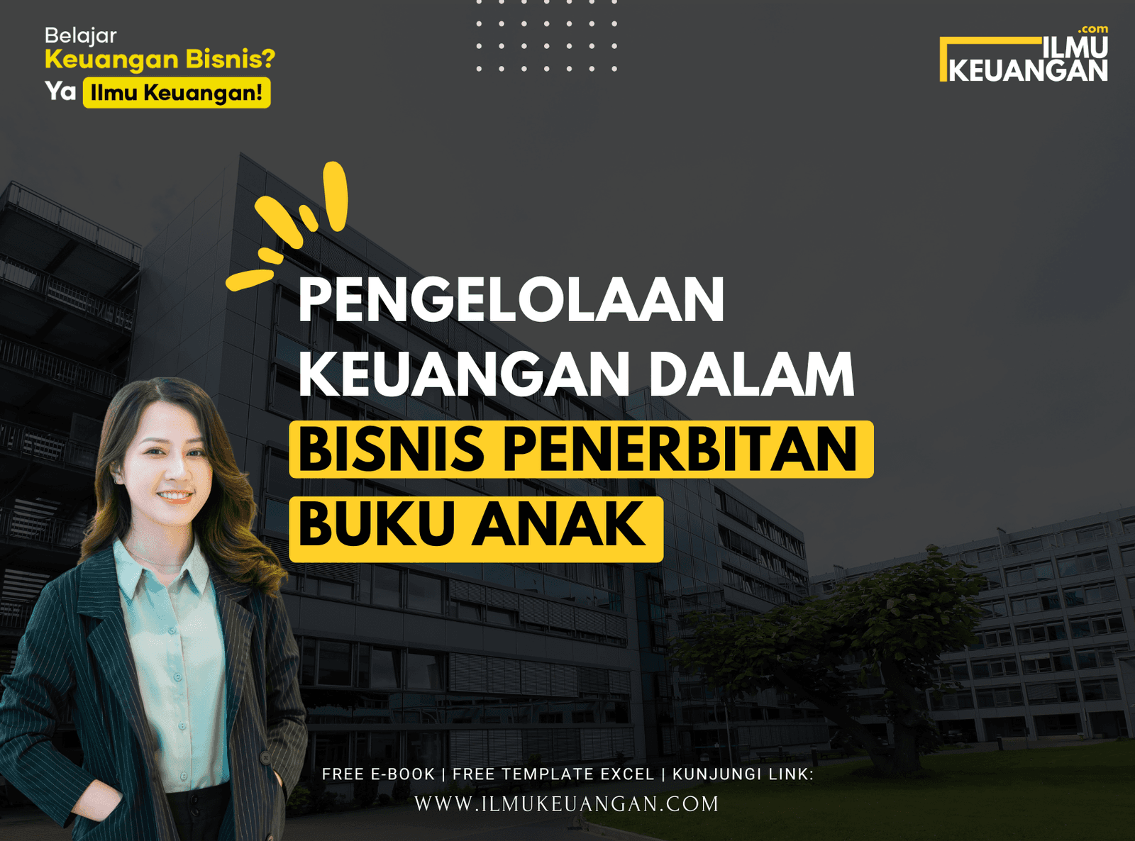 Pengelolaan Keuangan dalam Bisnis Penerbitan Buku Anak