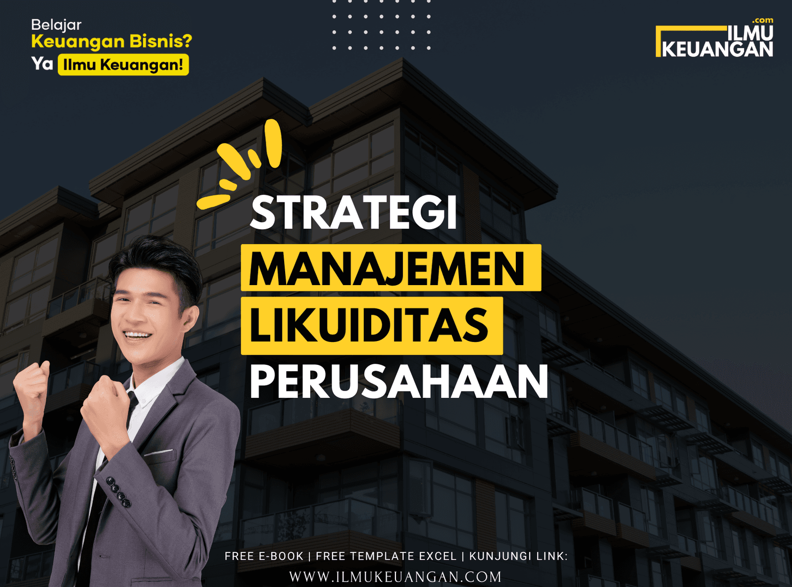 Strategi Manajemen Likuiditas Perusahaan
