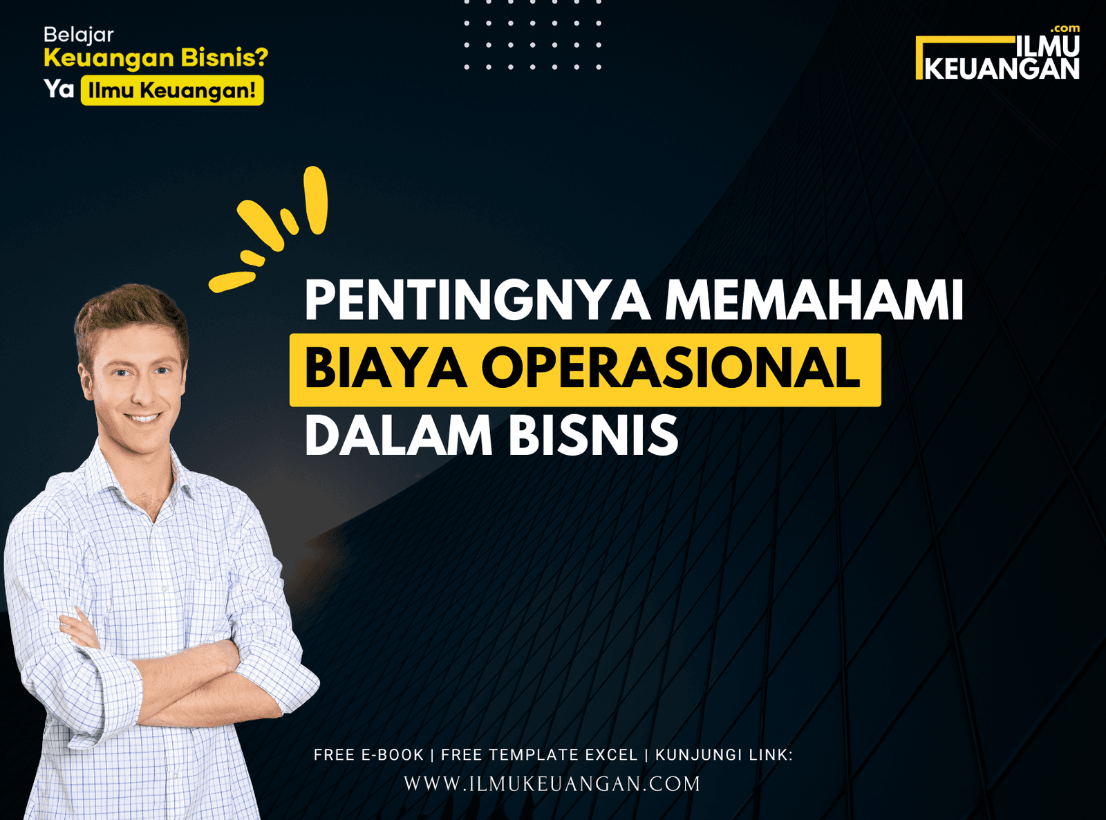 Pentingnya Memahami Biaya Operasional dalam Bisnis