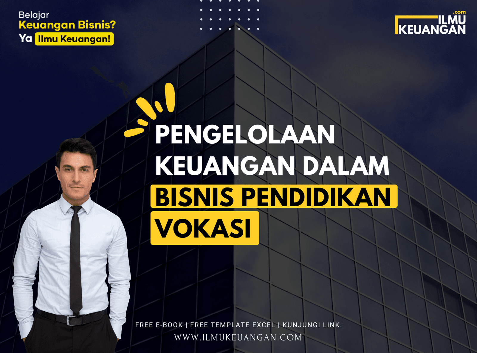 Pengelolaan Keuangan dalam Bisnis Pendidikan Vokasi