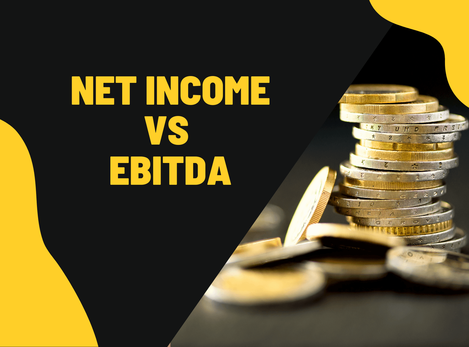 Net income vs EBITDA