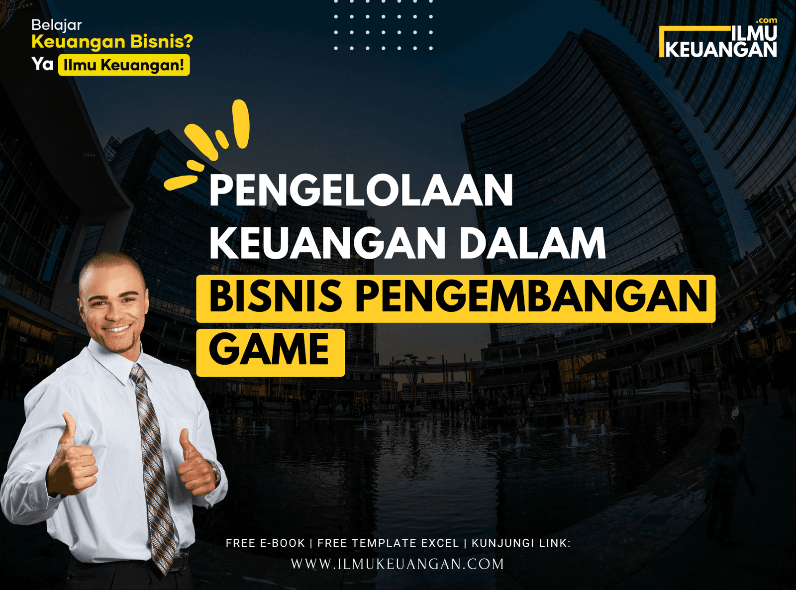 Pengelolaan Keuangan dalam Bisnis Pengembangan Game