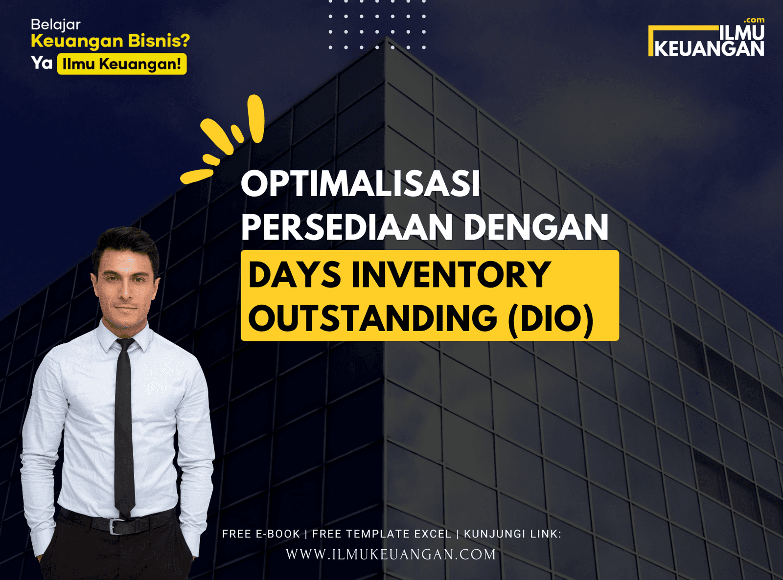 Optimalisasi Persediaan dengan Days Inventory Outstanding (DIO)