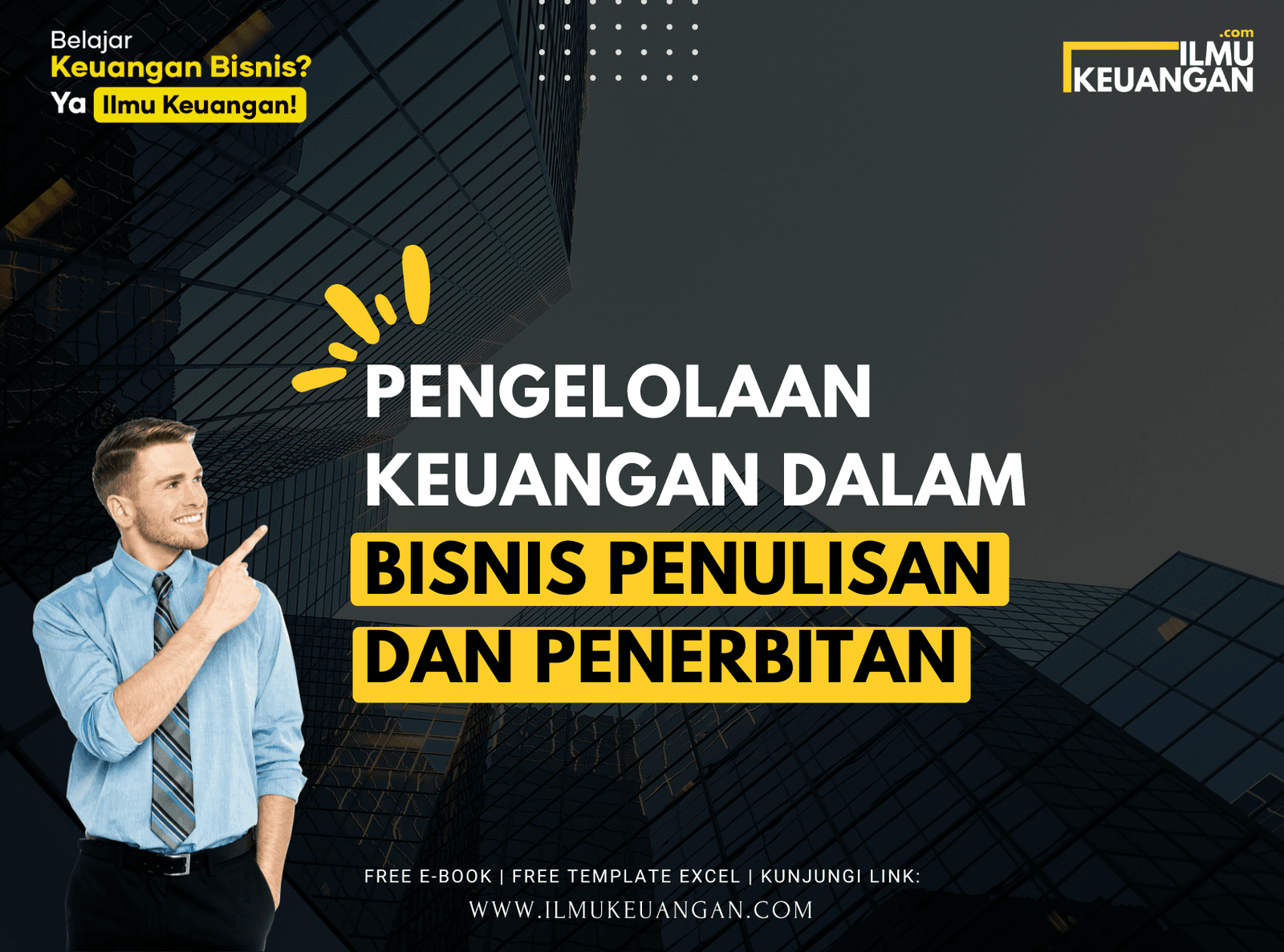 Pengelolaan Keuangan dalam Bisnis Penulisan dan Penerbitan