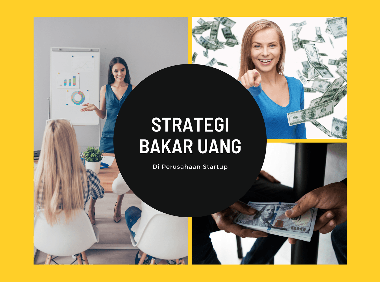 Strategi Bakar Uang Di Perusahaan Startup