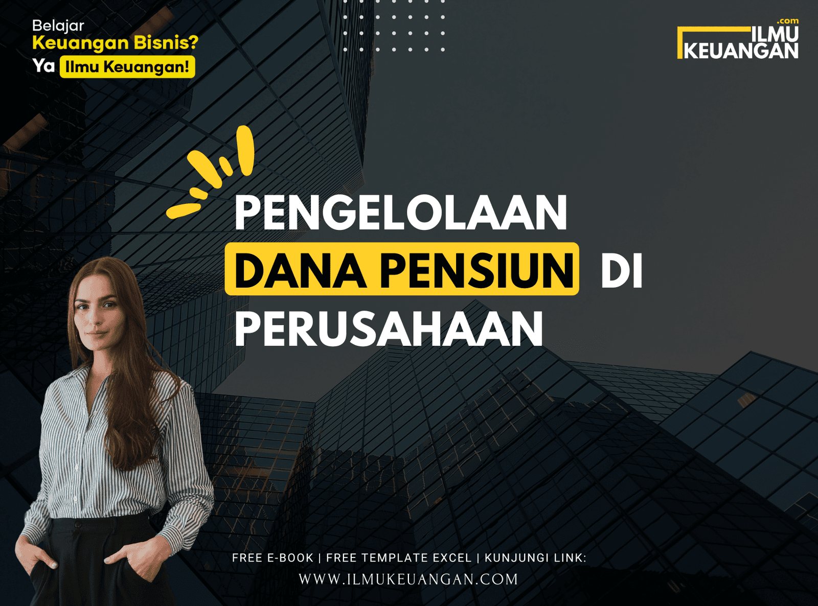 Pengelolaan Dana Pensiun di Perusahaan