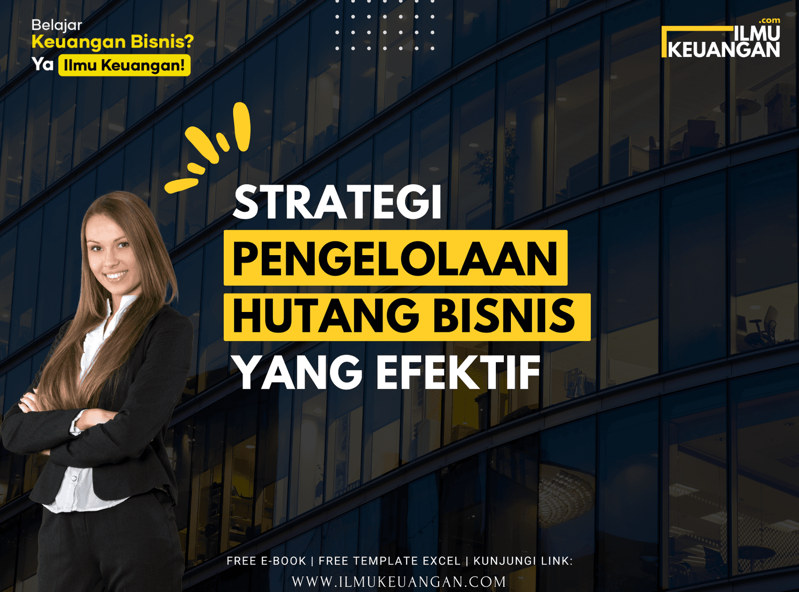 Strategi Pengelolaan Hutang Bisnis yang Efektif