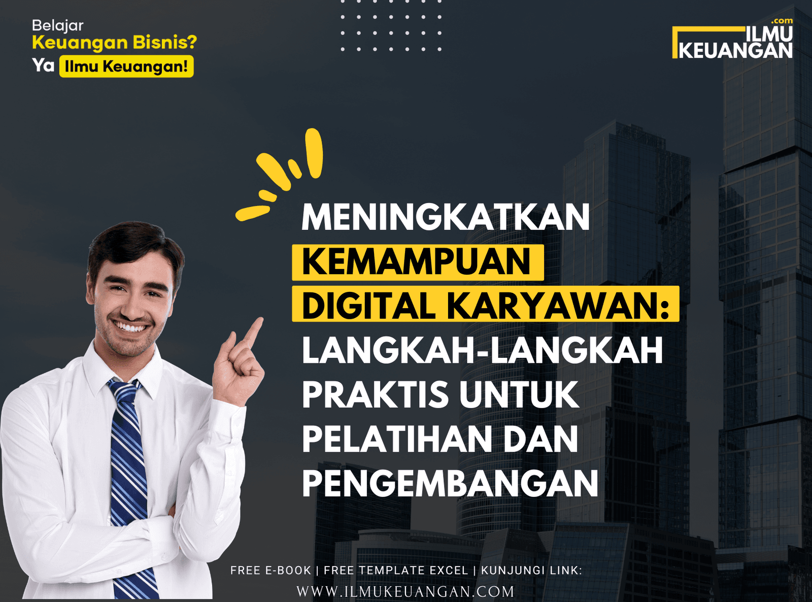 Meningkatkan Kemampuan Digital Karyawan: Langkah-Langkah Praktis untuk Pelatihan dan Pengembangan