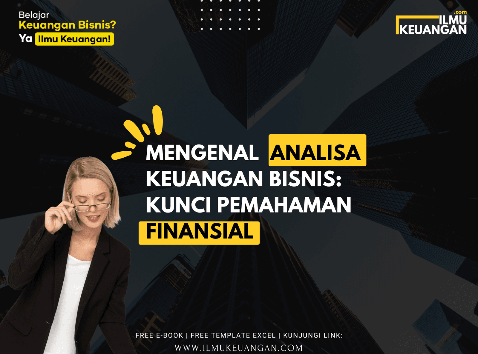 Mengenal Analisa Keuangan Bisnis: Kunci Pemahaman Finansial