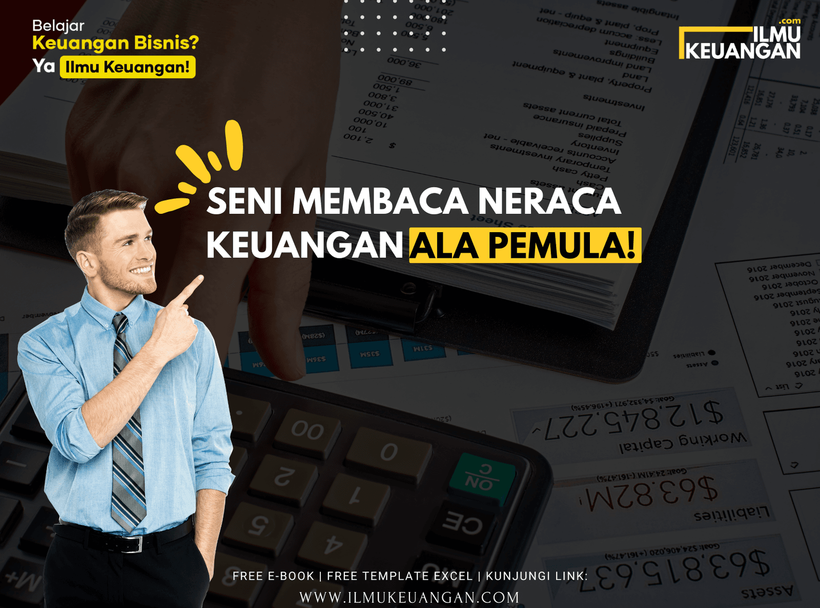 Seni Membaca Neraca Keuangan ala Pemula