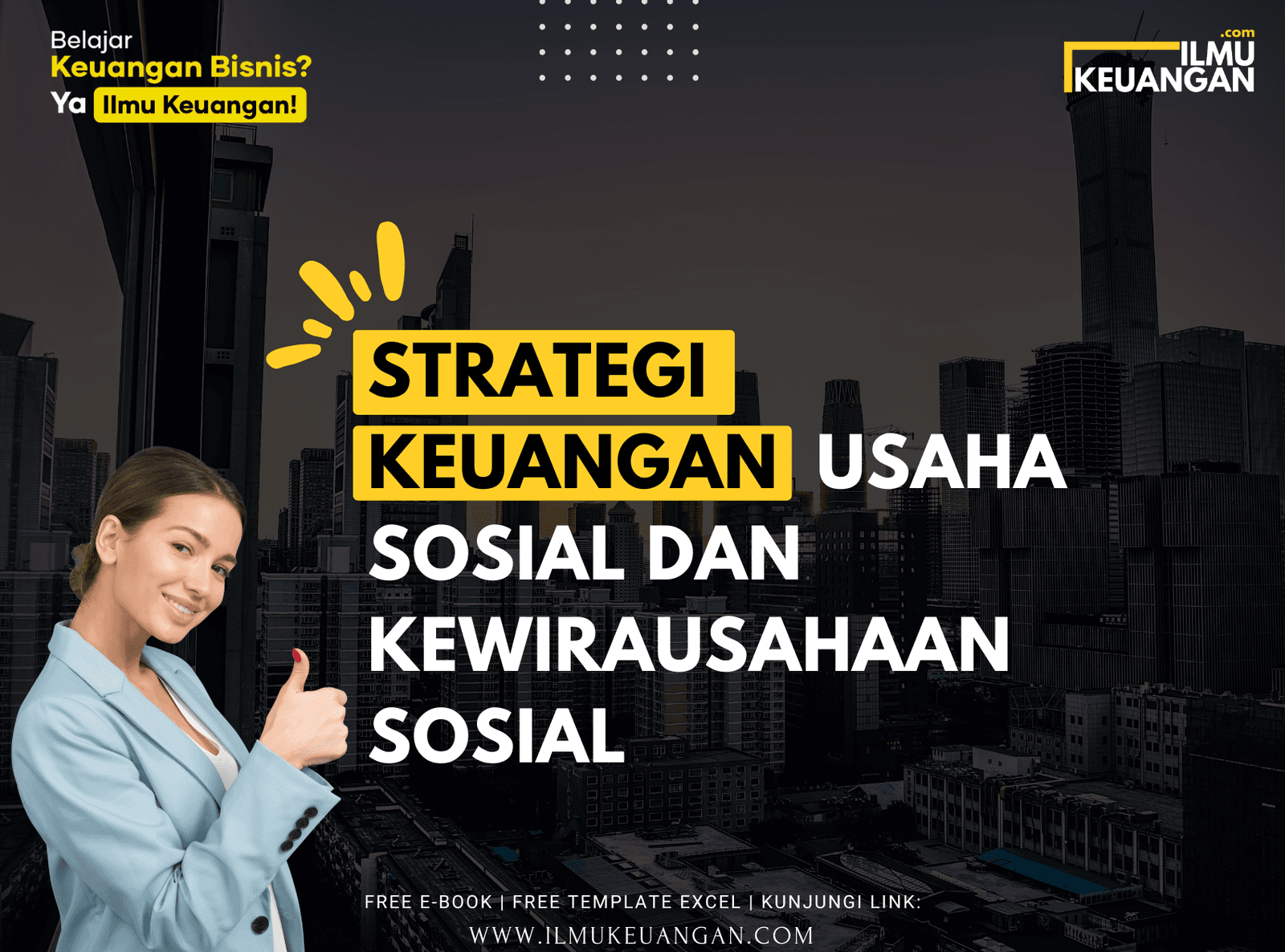 Strategi Keuangan Usaha Sosial dan Kewirausahaan Sosial