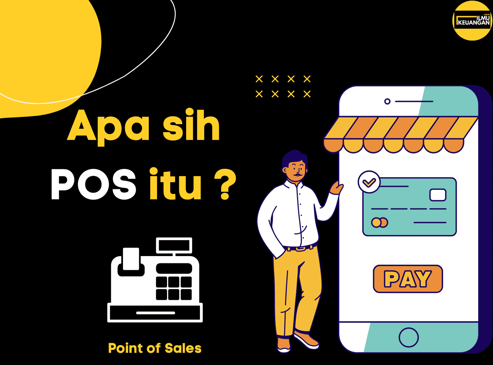 Apa sih POS itu ?