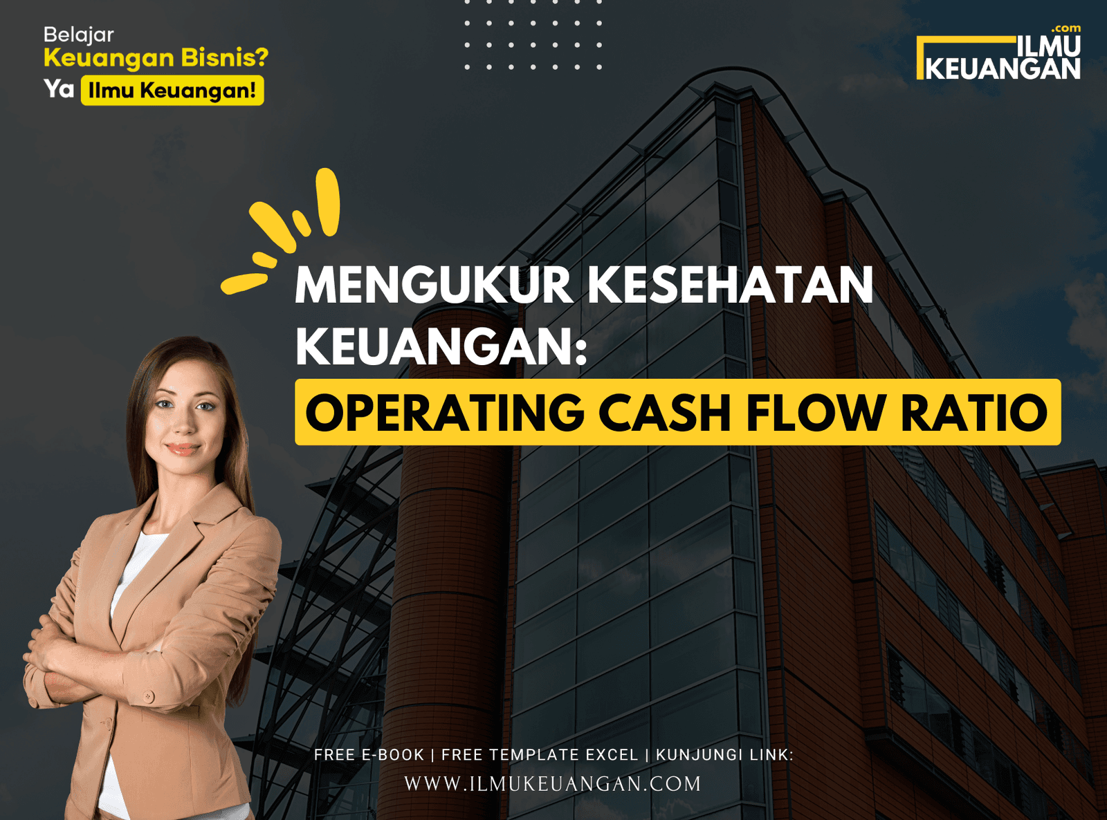 Mengukur Kesehatan Keuangan: Operating Cash Flow Ratio