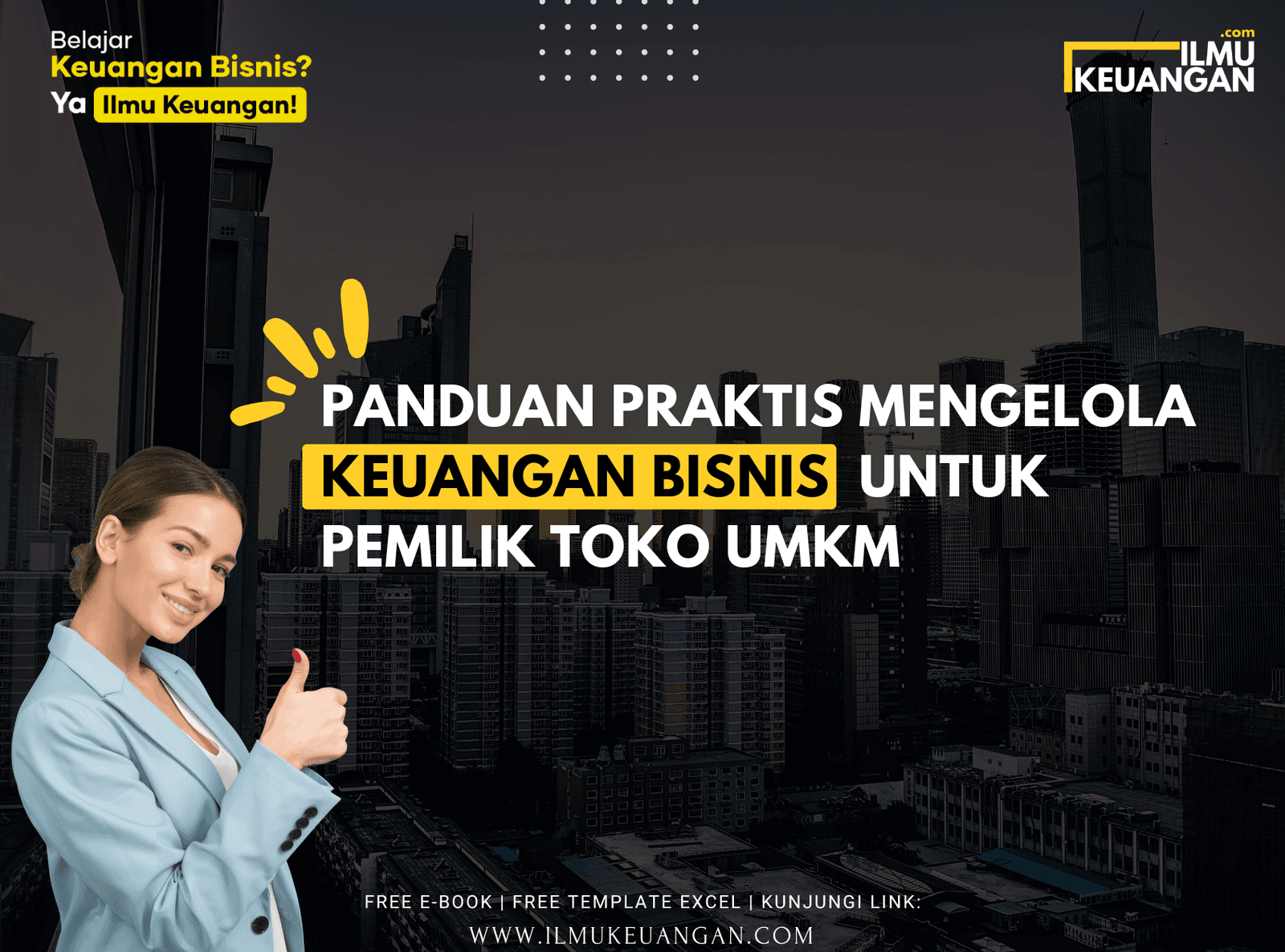 Panduan Praktis Mengelola Keuangan Bisnis untuk Pemilik Toko UMKM