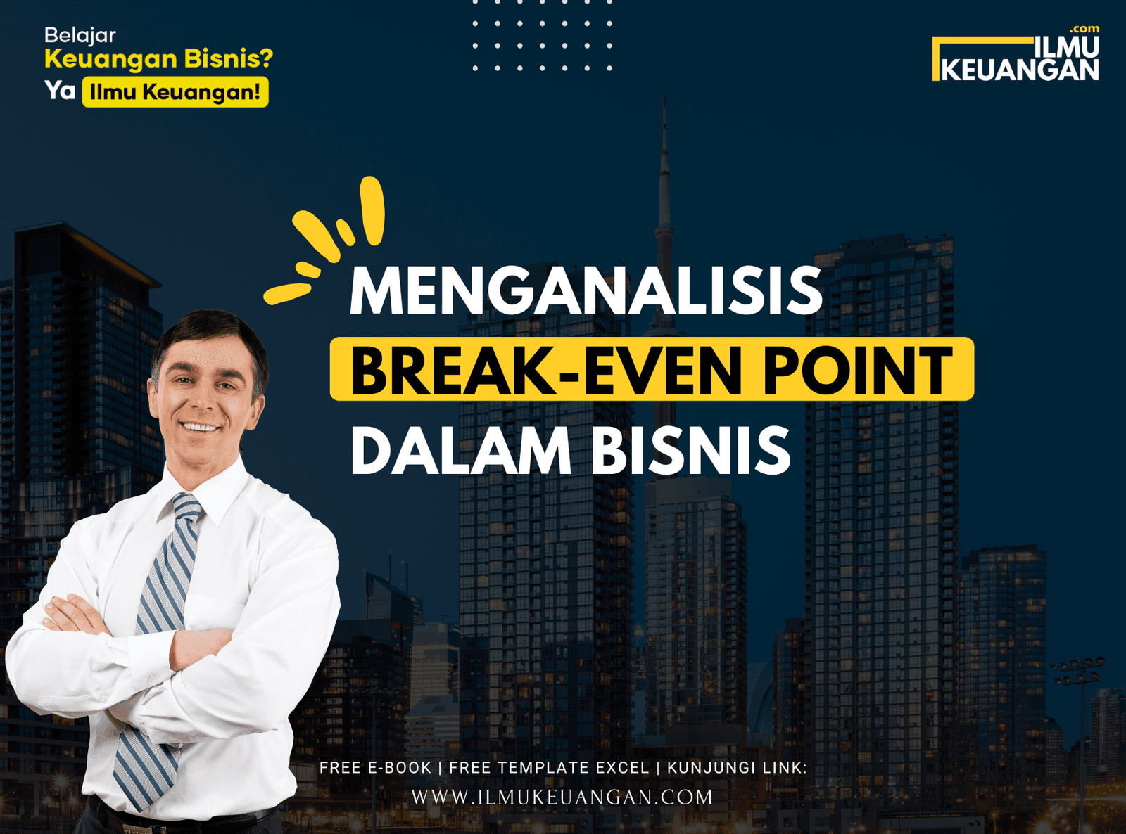 Menganalisis Break-Even Point dalam Bisnis    