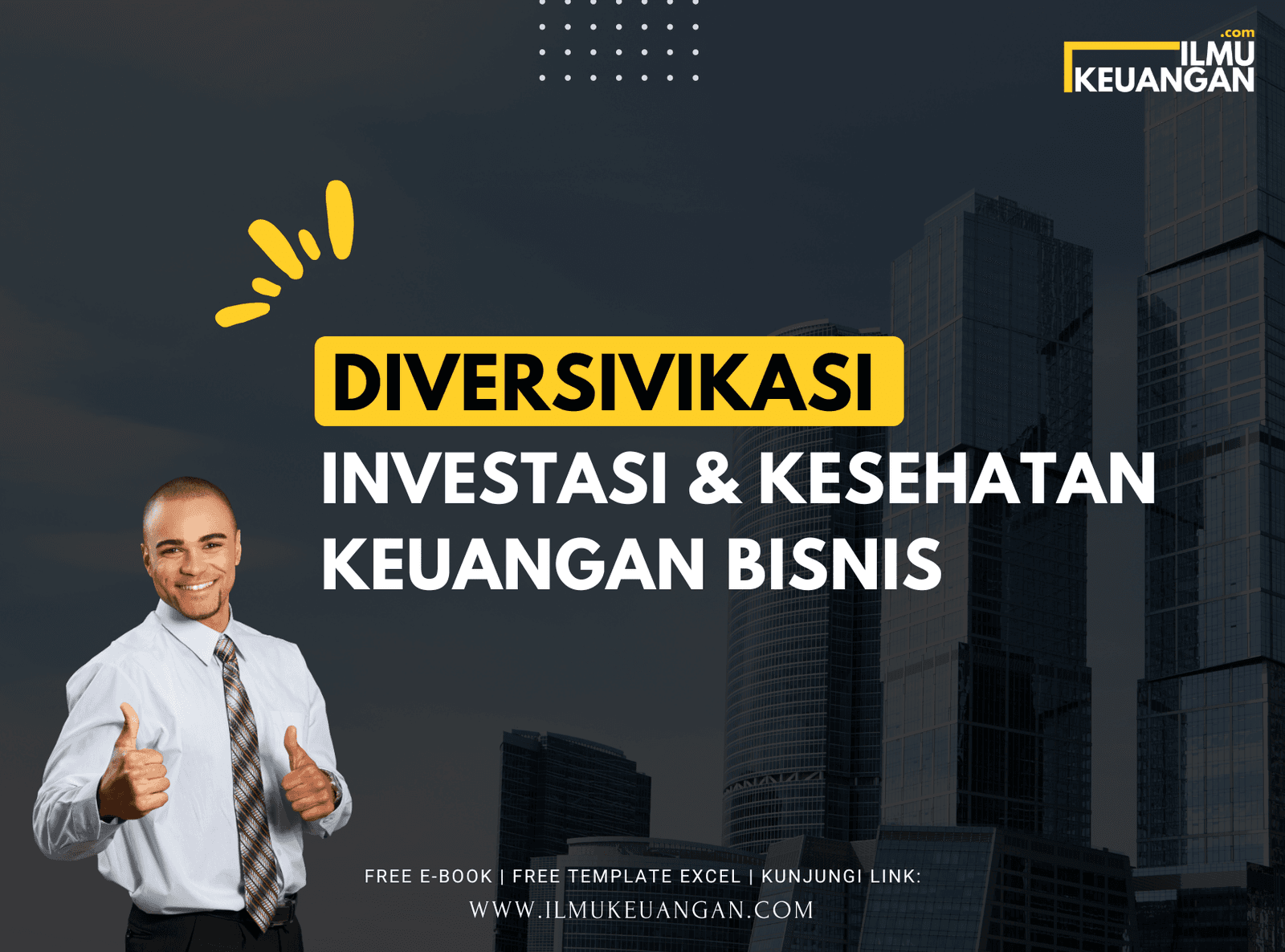 Diversifikasi: Investasi & Kesehatan Keuangan Bisnis