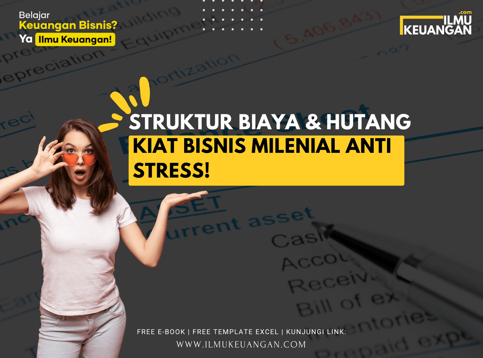 Struktur Biaya dan Hutang: Kiat Bisnis Milenial Anti Stres