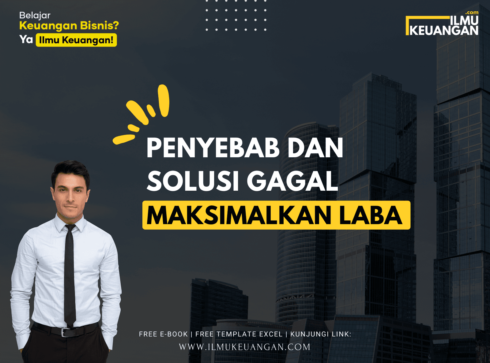 Penyebab dan Solusi Gagal Maksimalkan Laba