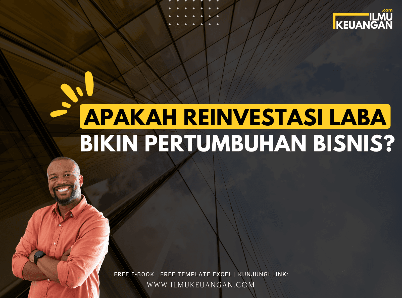 Apakah Reinvestasi Laba Bikin Pertumbuhan Bisnis?