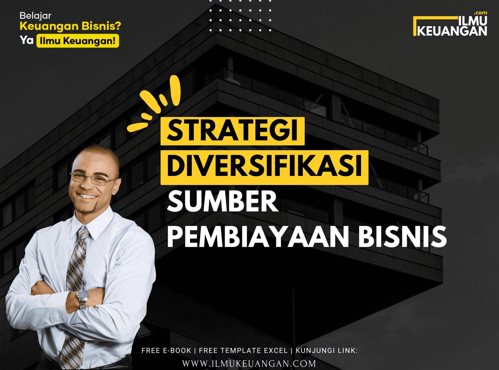 Strategi Diversifikasi Sumber Pembiayaan Bisnis