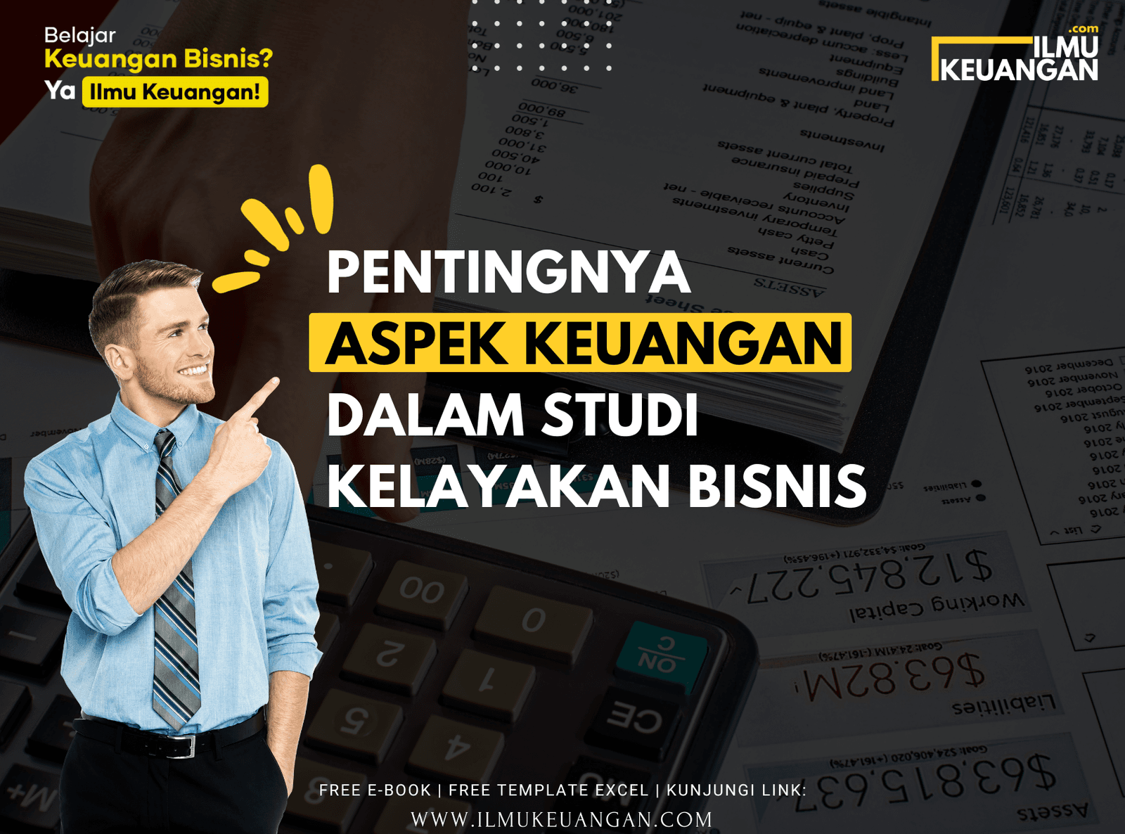 Pentingnya Aspek Keuangan dalam Studi Kelayakan Bisnis
