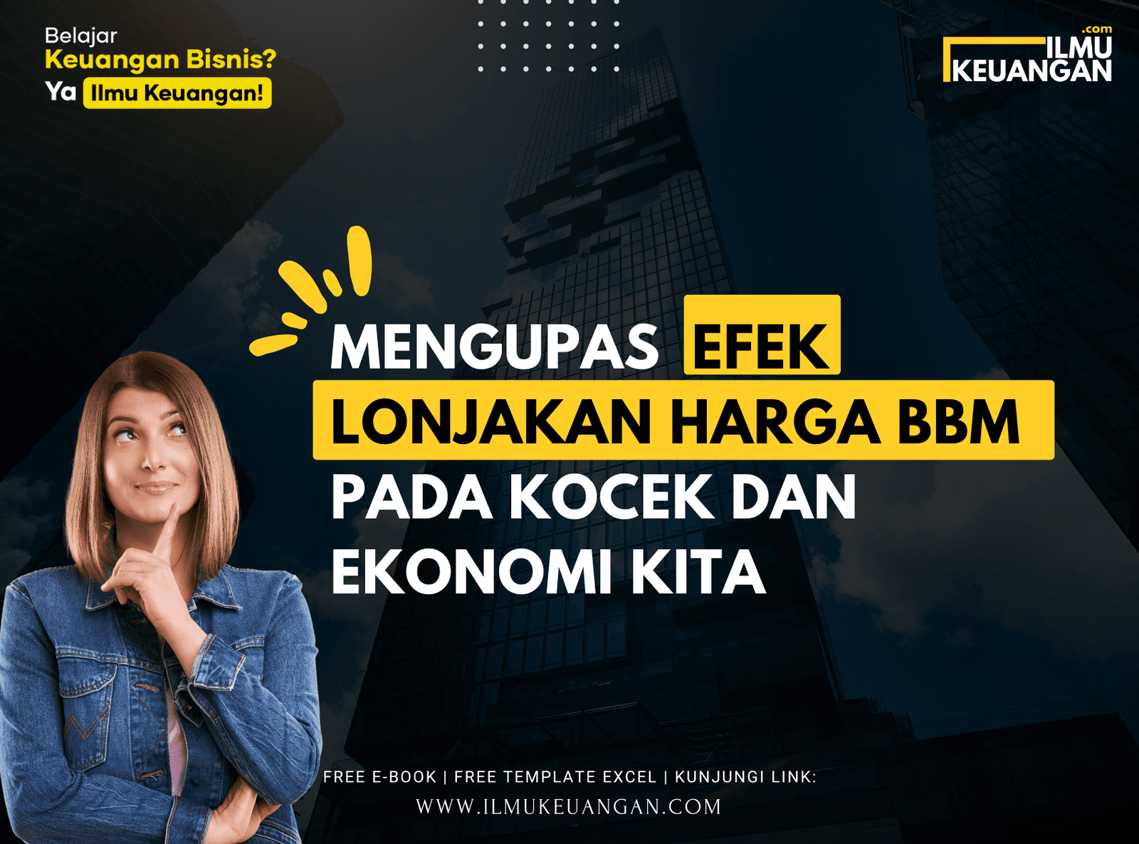 Mengupas Efek Lonjakan Harga BBM pada Kocek dan Ekonomi Kita