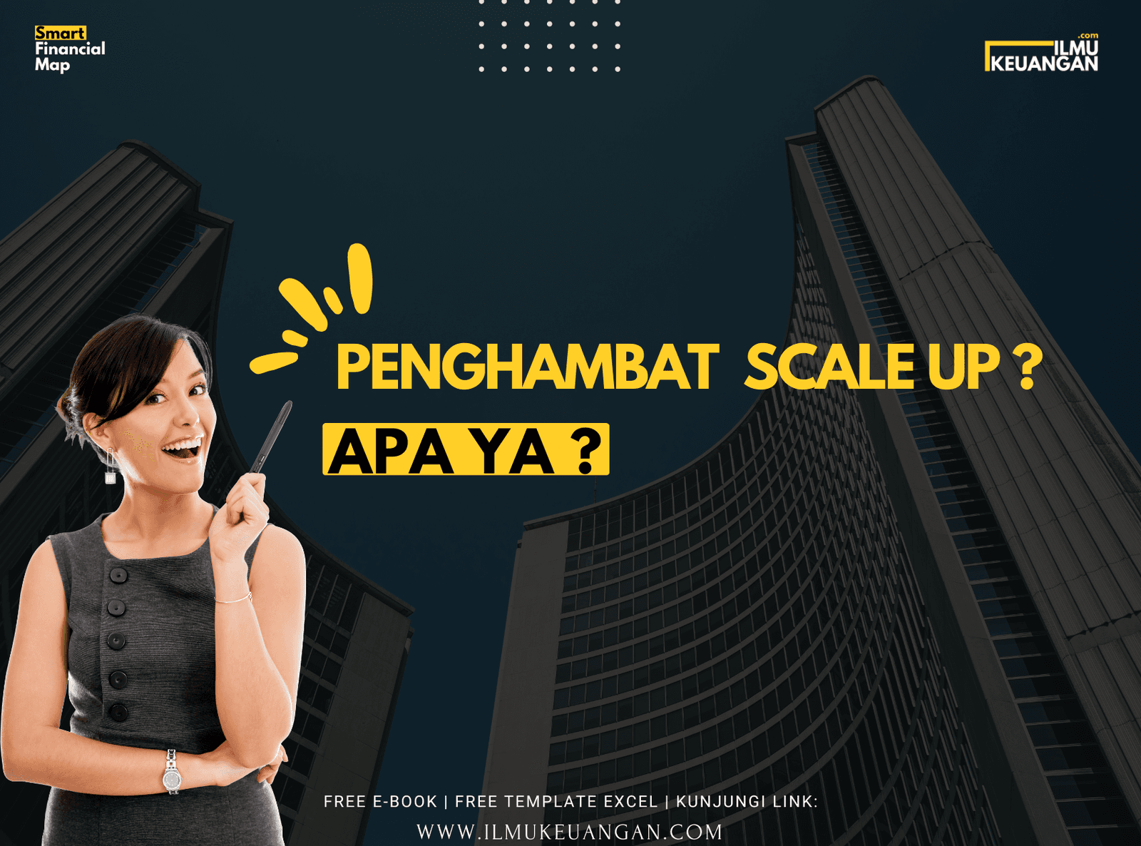 Penghambat Scale Up, Apa ya?