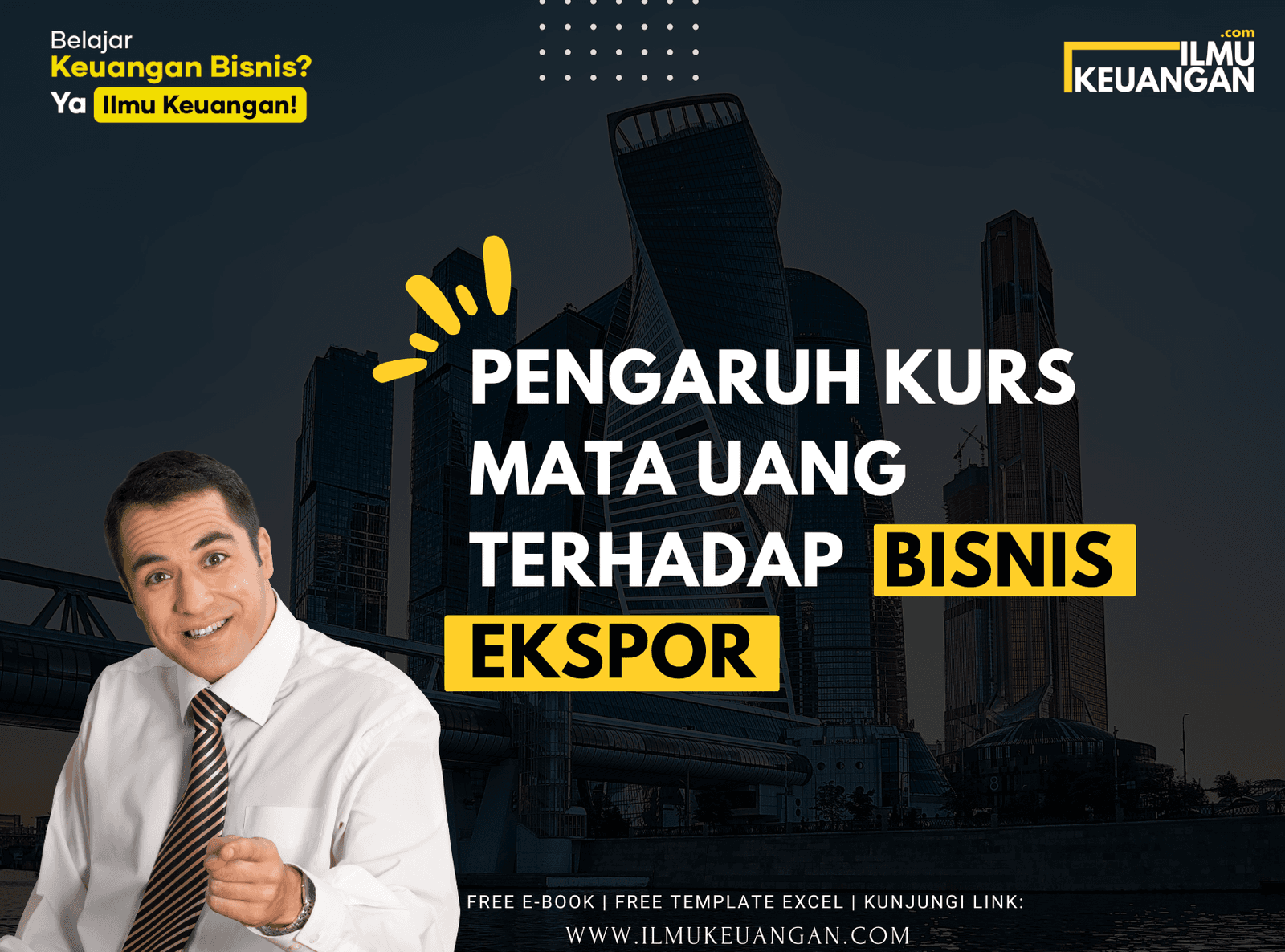Pengaruh Kurs Mata Uang Terhadap Bisnis Ekspor