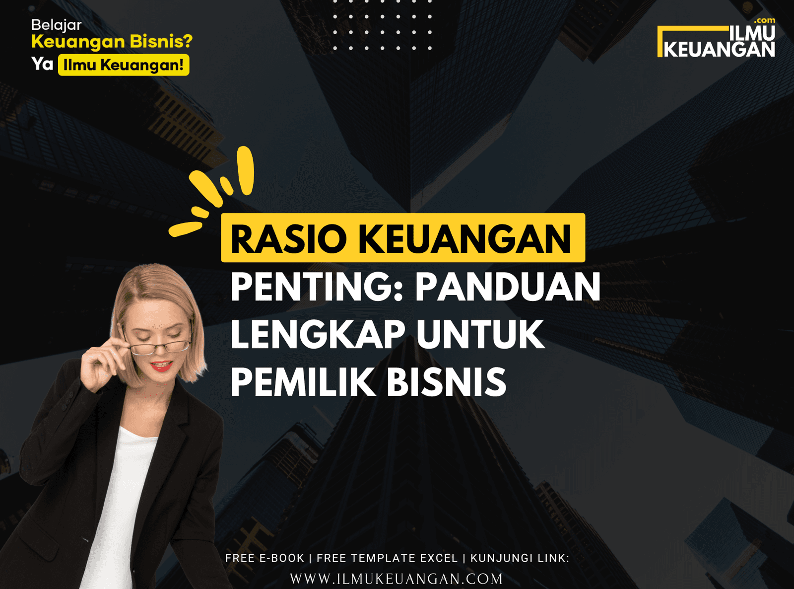 Rasio Keuangan Penting: Panduan Lengkap untuk Pemilik Bisnis