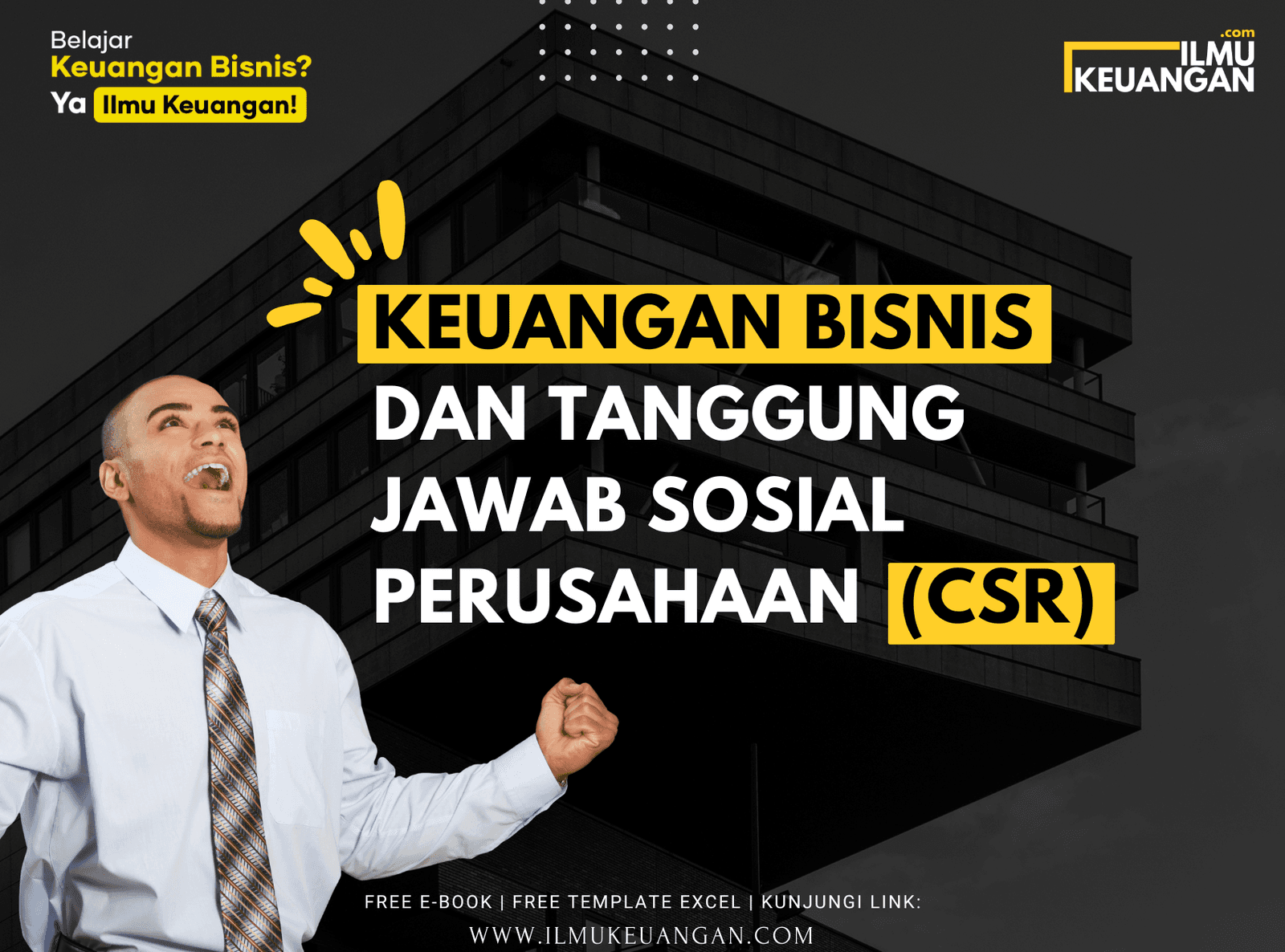 Keuangan Bisnis dan Tanggung Jawab Sosial Perusahaan (CSR)