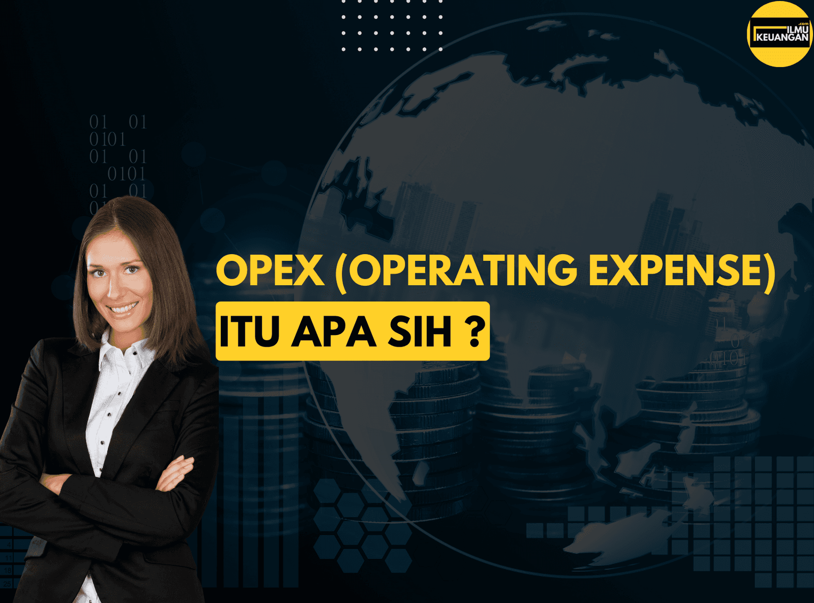 OPEX Itu Apa Sih ?