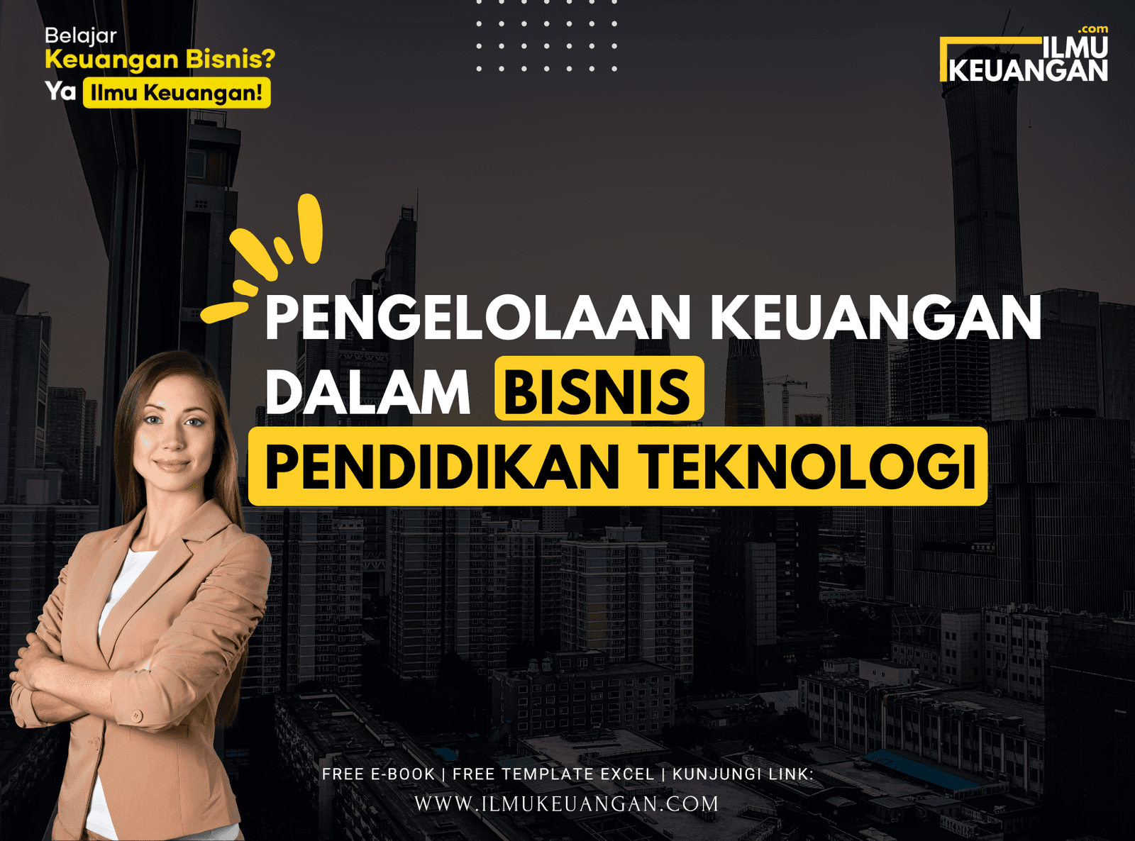Pengelolaan Keuangan dalam Bisnis Pendidikan Teknologi