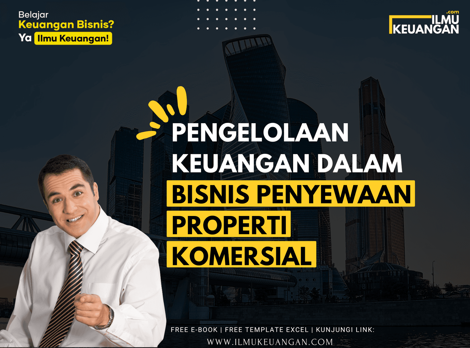 Pengelolaan Keuangan dalam Bisnis Penyewaan Properti Komersial