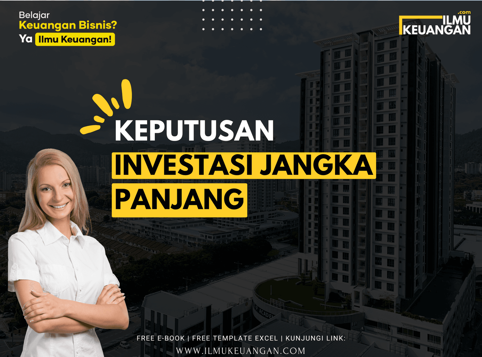 Keputusan Investasi Jangka Panjang