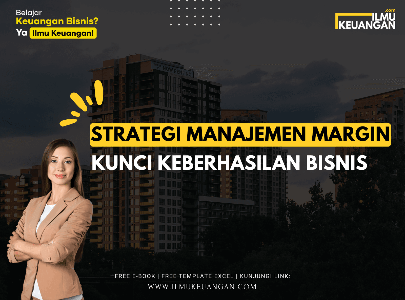 Strategi Manajemen Margin: Kunci Keberhasilan Bisnis