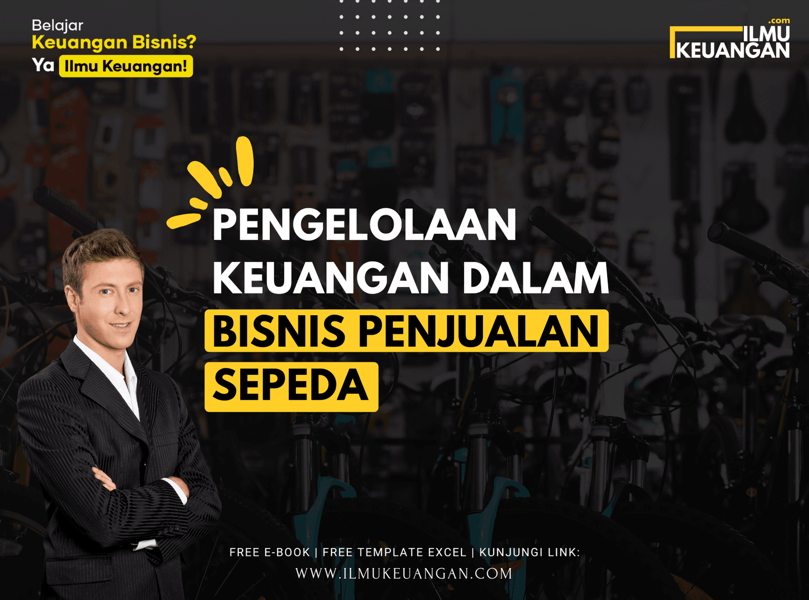 Pengelolaan Keuangan dalam Bisnis Penjualan Sepeda