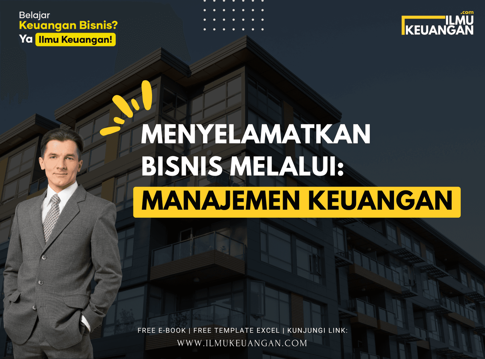 Menyelamatkan Bisnis melalui Manajemen Keuangan