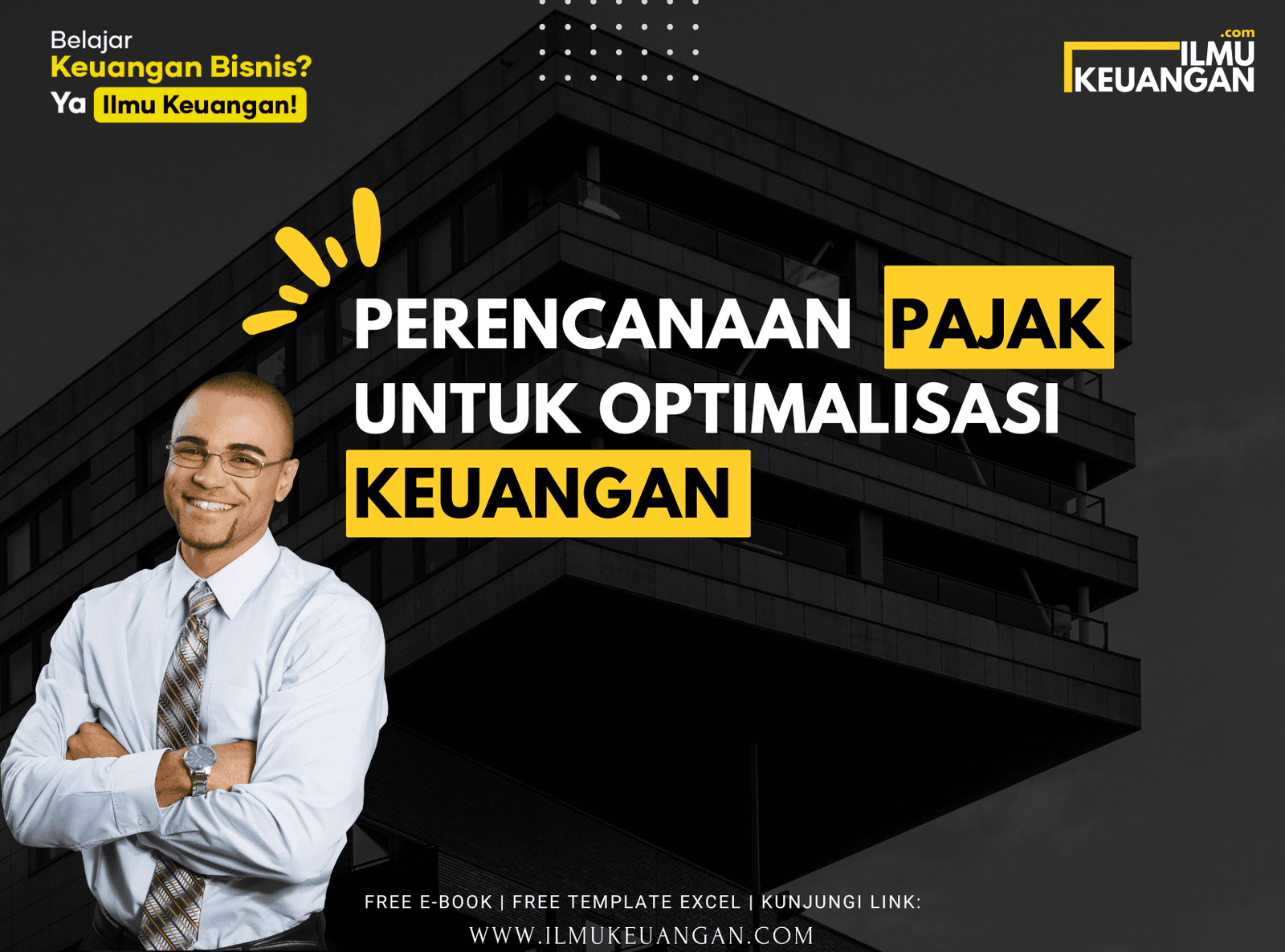 Perencanaan Pajak untuk Optimalisasi Keuangan