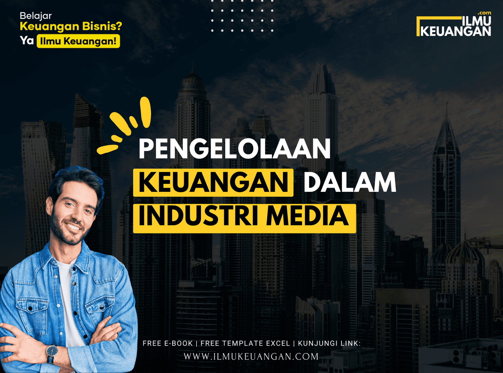 Pengelolaan Keuangan dalam Industri Media