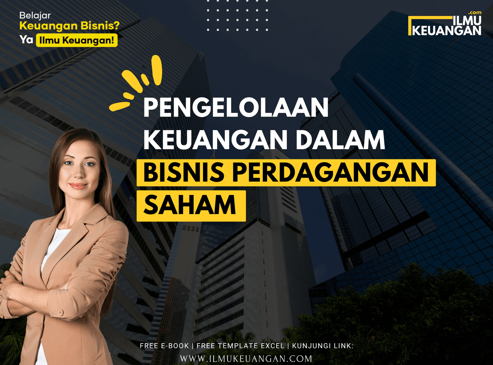 Pengelolaan Keuangan dalam Bisnis Perdagangan Saham