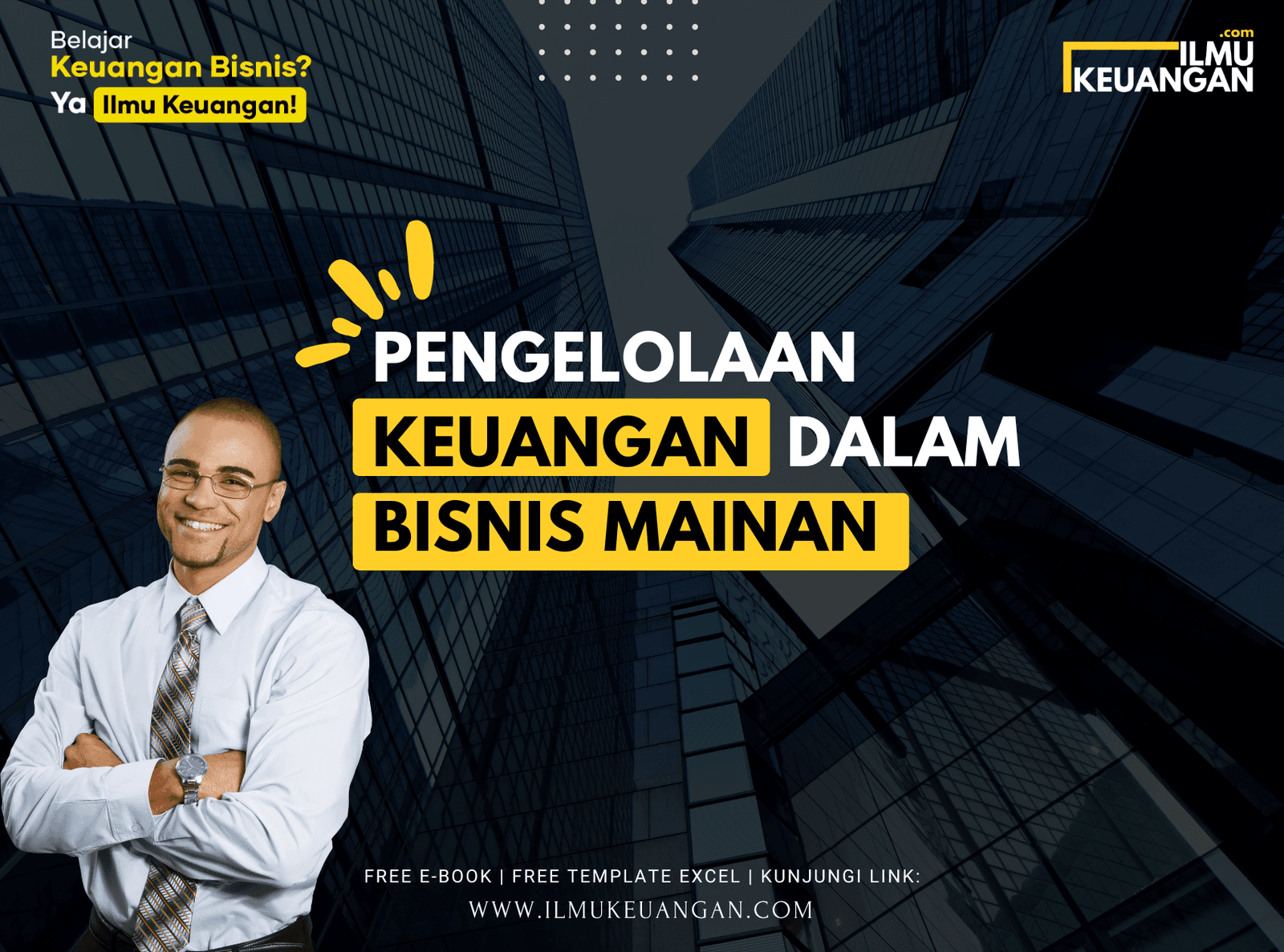 Pengelolaan Keuangan dalam Bisnis Mainan