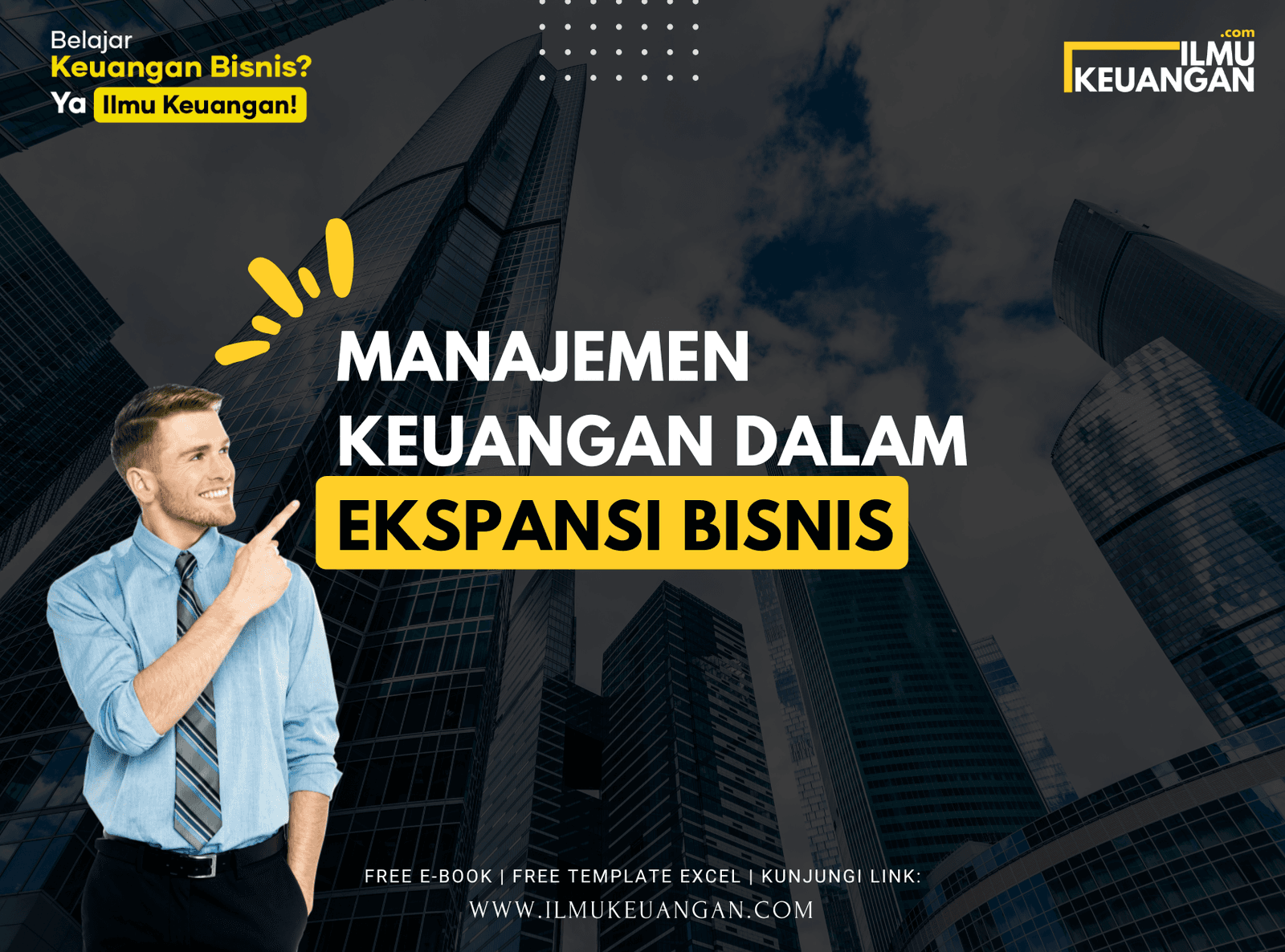 Manajemen Keuangan dalam Ekspansi Bisnis