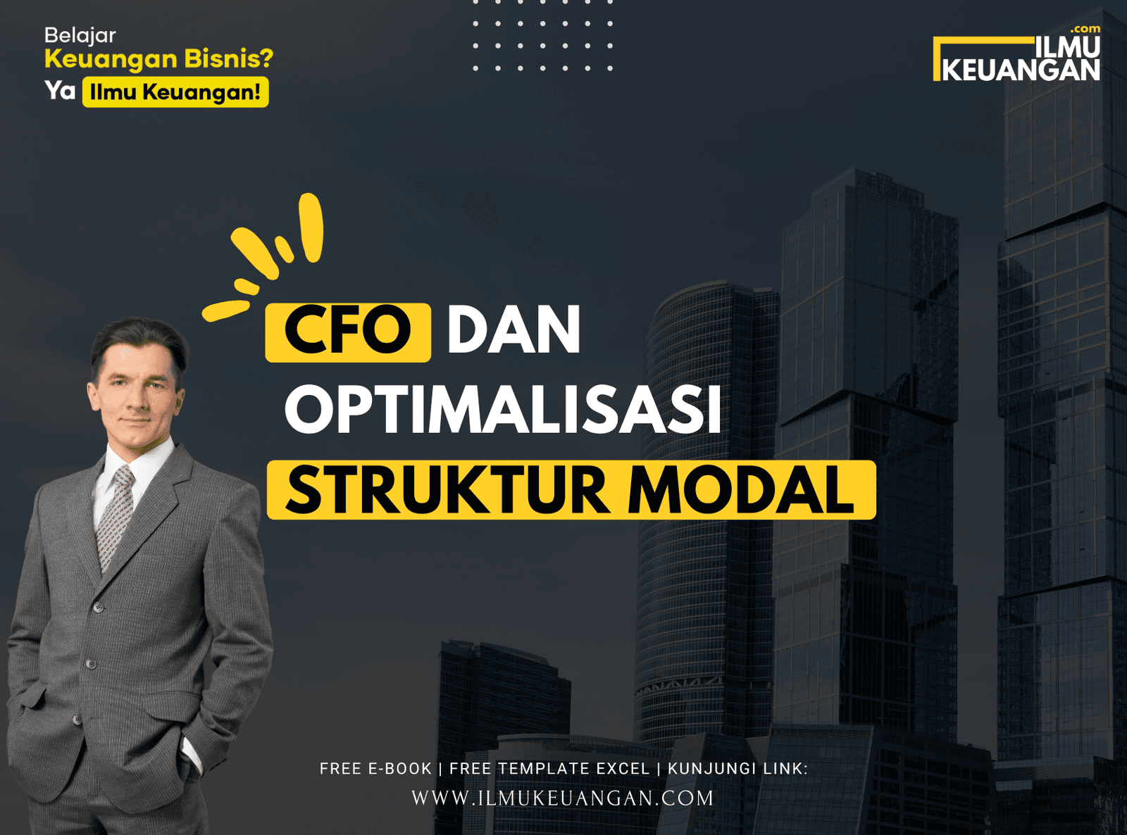 CFO dan Optimalisasi Struktur Modal