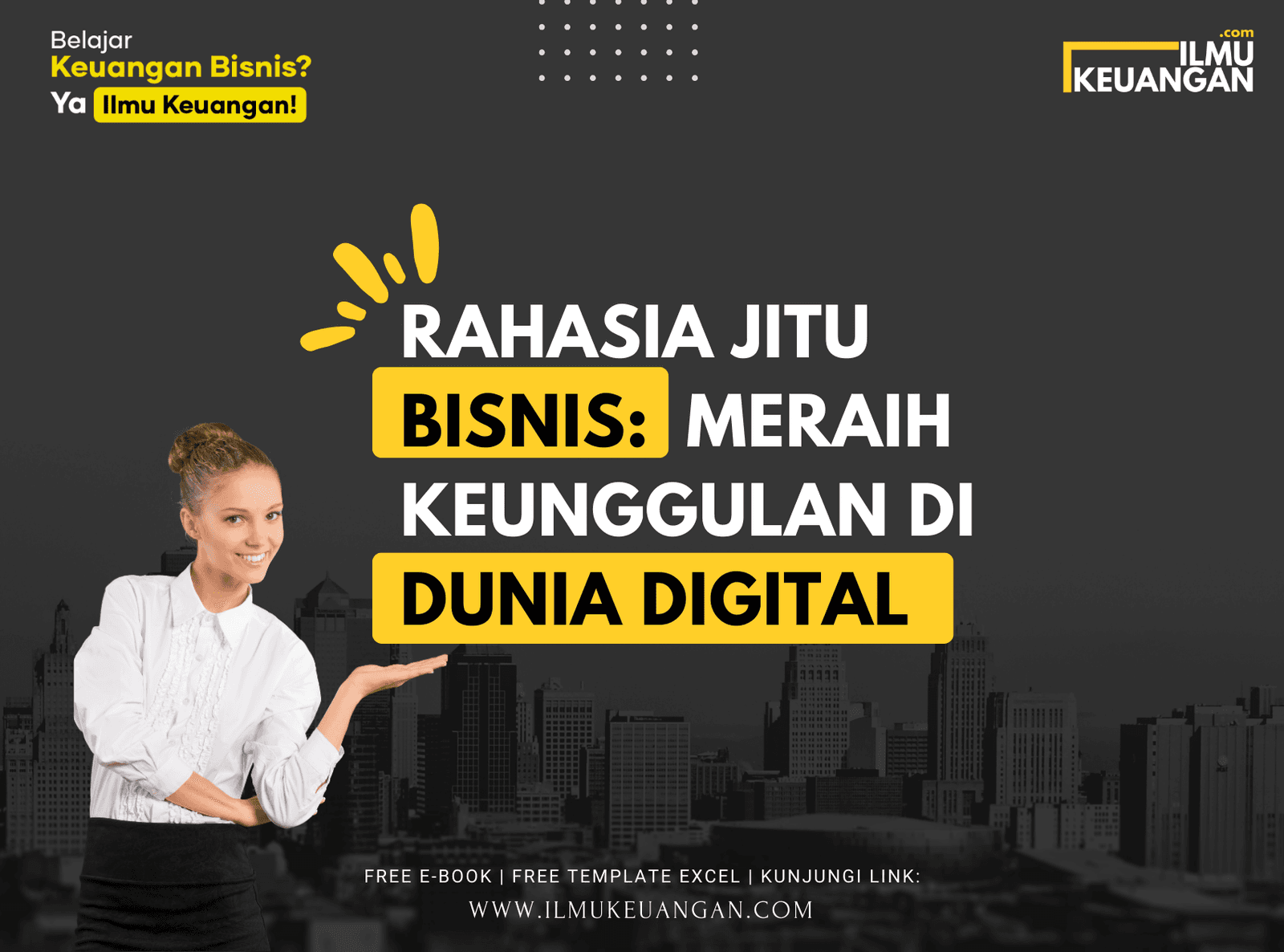 Rahasia Jitu Bisnis: Meraih Keunggulan di Dunia Digital