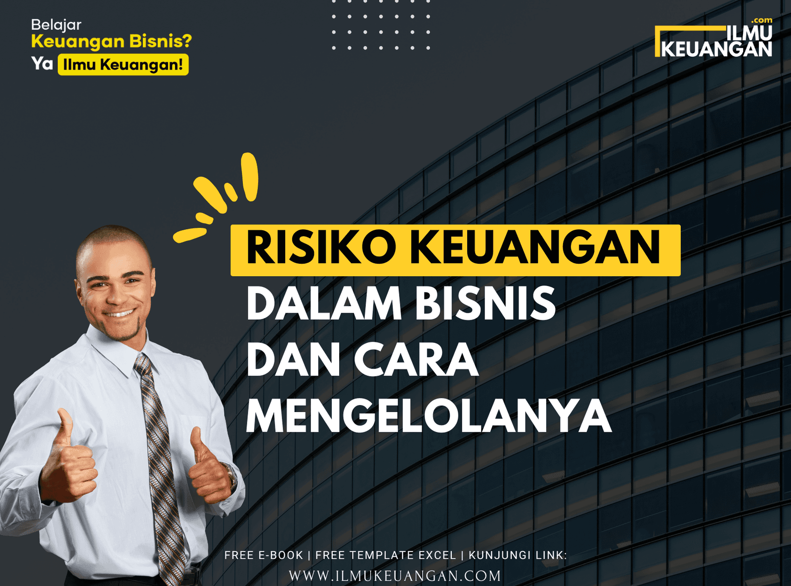 Risiko Keuangan dalam Bisnis dan Cara Mengelolanya