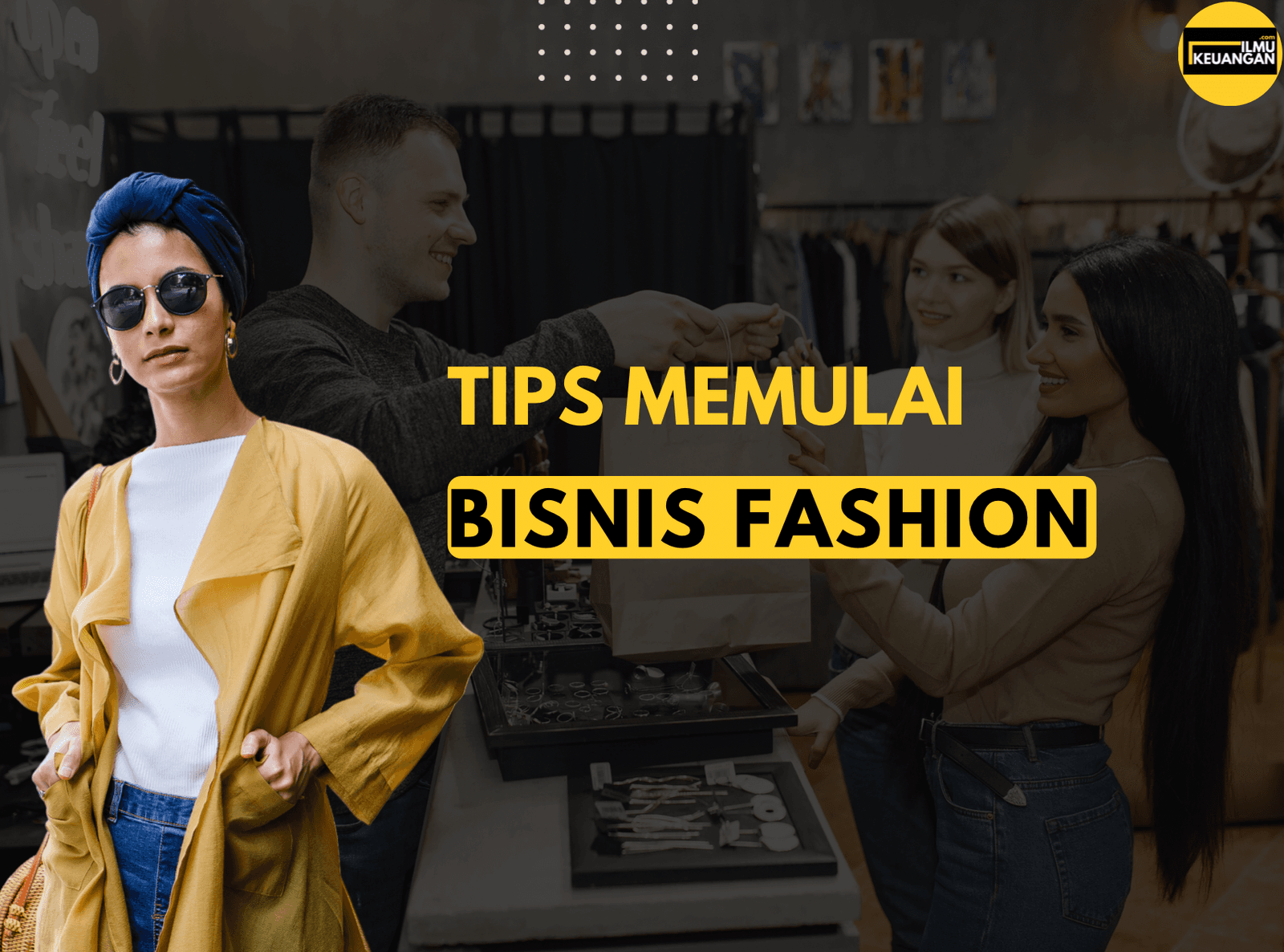Tips Memulai Bisnis Fashion